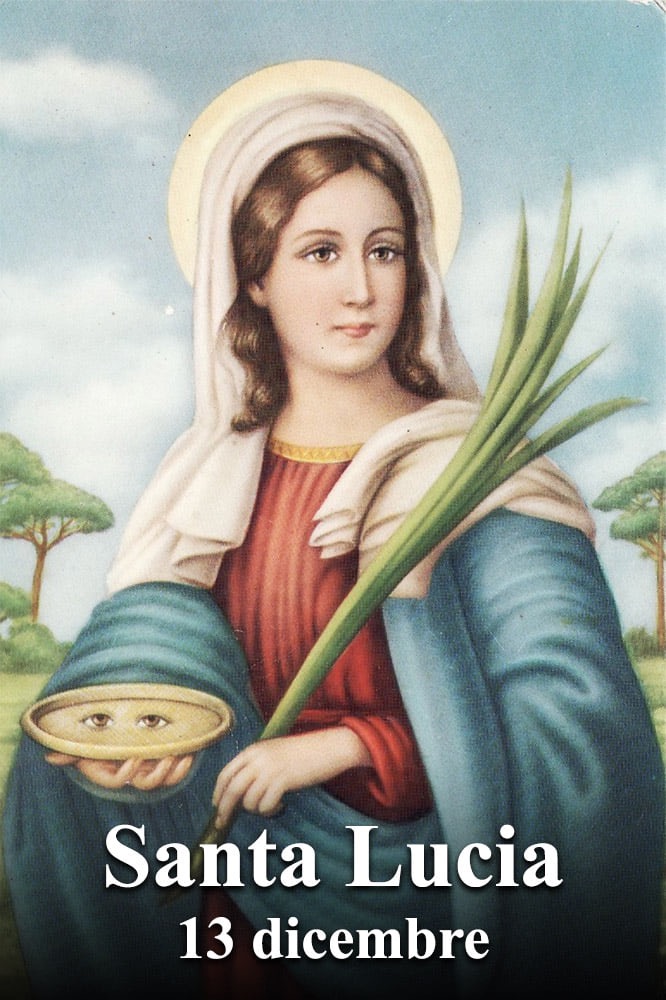 ? DOMENICA 13 DICEMBRE FESTA DI SANTA LUCIA – MESSA IN DIRETTA FB ?